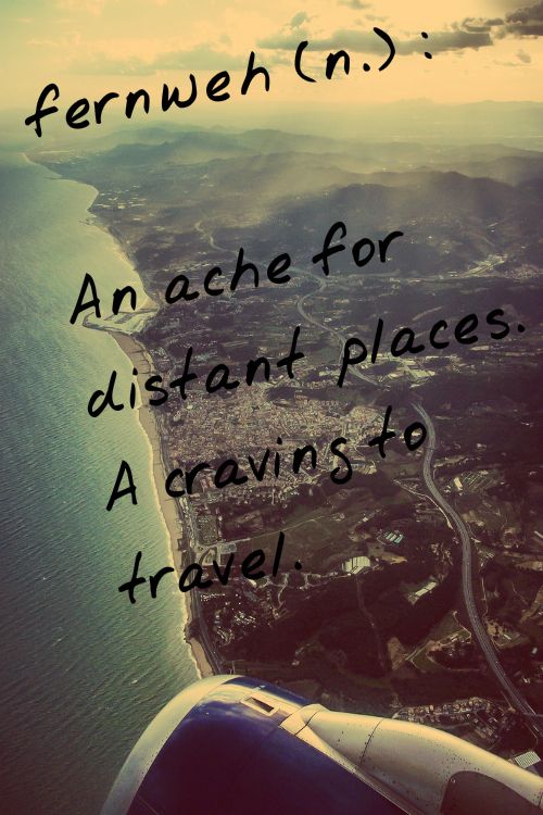 Feeling Fernweh so Take Me Away! P I N A Y T R A V E L L E R